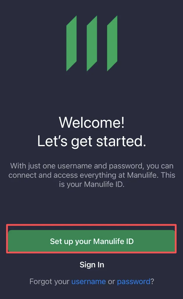App 首屏:Set up your Manulife ID